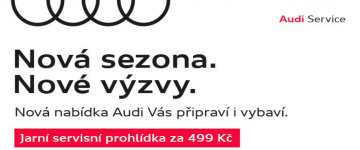 Nová sezona, nové výzvy - Nová nabídka Audi Vás připraví i vybaví